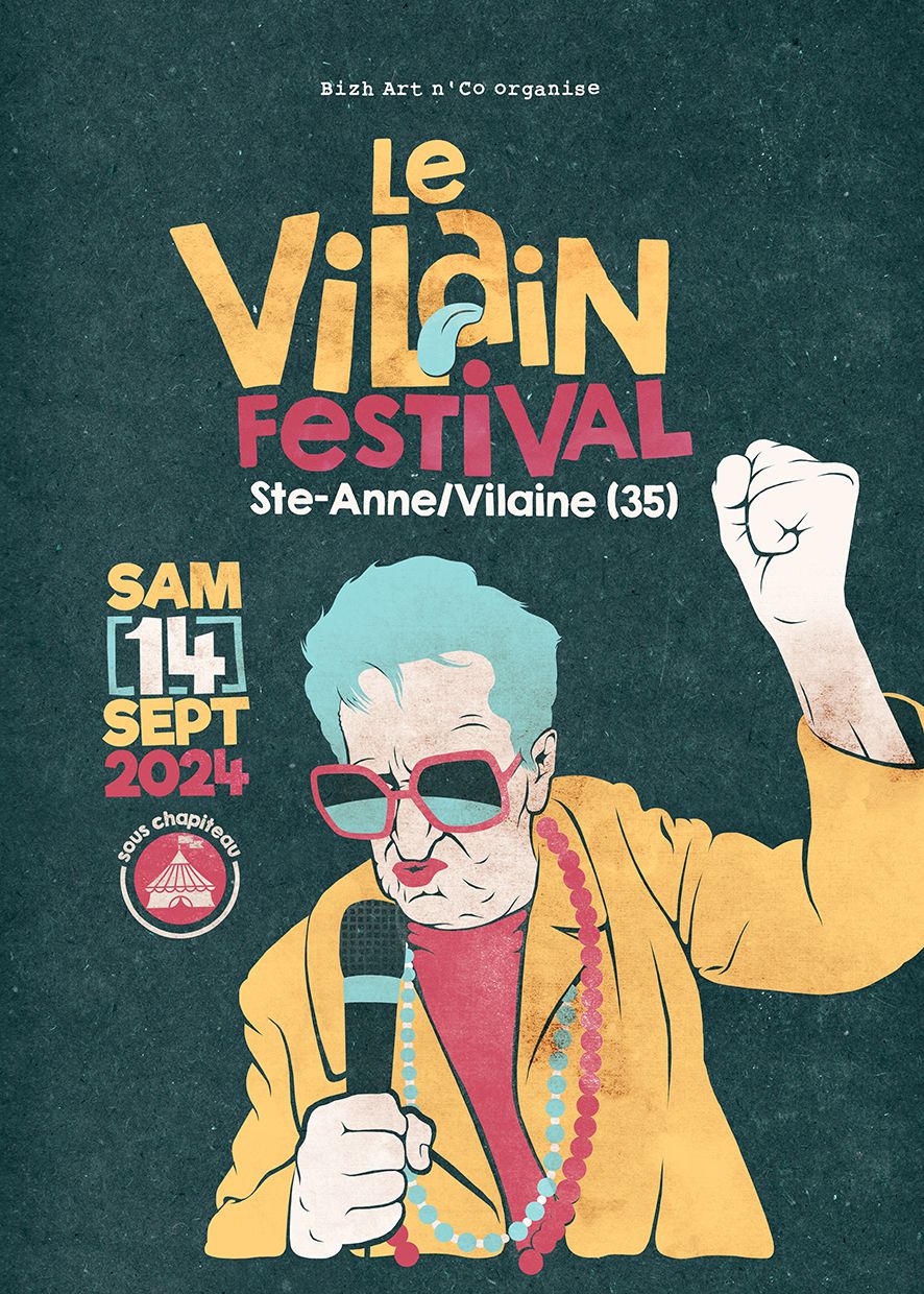 Affiche de l'édition 2024 du Vilain Festival, Festival de Musique & arts de rue à Sainte-Anne-sur-Vilaine (35) le Samedi 14 Septembre 2024